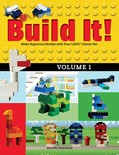 9781513260426: Build It! Volume 1: Make Supercool Models with Your LEGO Classic Set (Brick Books, 1)