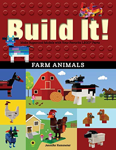 Beispielbild fr Build It! Farm Animals: Make Supercool Models with Your Favorite LEGO® Parts (Brick Books, 8) zum Verkauf von Half Price Books Inc.