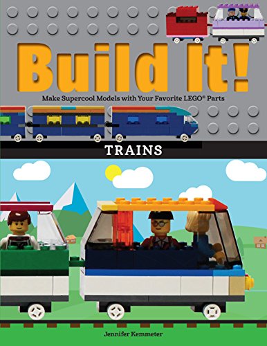 Beispielbild fr Build It! Trains: Make Supercool Models with Your Favorite LEGO® Parts (Brick Books, 12) zum Verkauf von Dream Books Co.