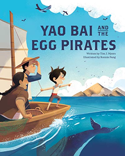 Stock image for Yao Bai and the Egg Pirates for sale by SecondSale