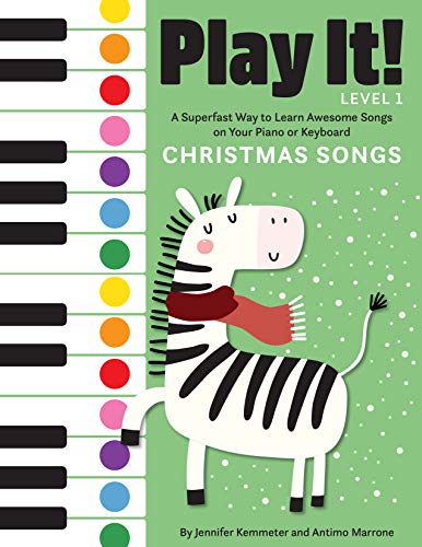 

Play It! Christmas Songs: A Superfast Way to Learn Awesome Songs on Your Piano or Keyboard (Hardback or Cased Book)