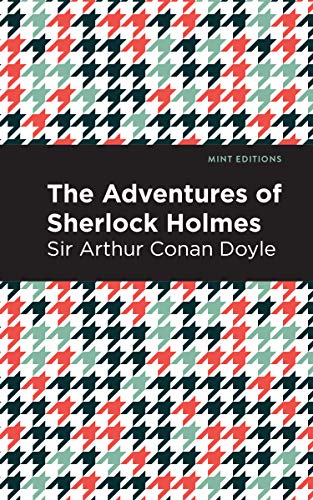 Beispielbild fr The Adventures of Sherlock Holmes (Mint Editions (Crime, Thrillers and Detective Work)) zum Verkauf von SecondSale