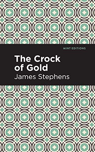 9781513266688: The Crock of Gold (Mint Editions (Humorous and Satirical Narratives))