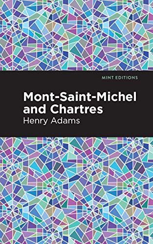 9781513267708: Mont-Saint-Michel and Chartres (Mint Editions)