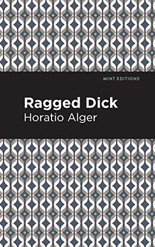 9781513267814: Ragged Dick (Mint Editions (Literary Fiction))