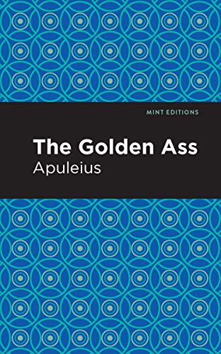 9781513267890: The Golden Ass (Mint Editions (Literary Fiction))