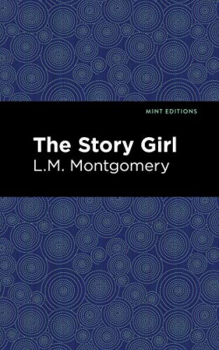 Beispielbild fr The Story Girl (Mint Editions) zum Verkauf von Lakeside Books
