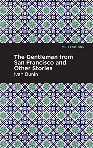 Stock image for The Gentleman from San Francisco and Other Stories (Mint Editions (Short Story Collections and Anthologies)) for sale by Book Deals