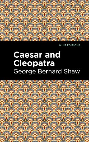 Stock image for Caesar and Cleopatra (Mint Editions) for sale by Lakeside Books