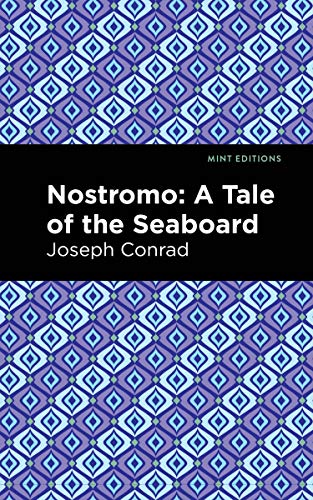 Stock image for Nostromo: A Tale of the Seaboard for sale by Revaluation Books