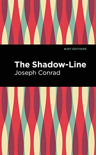 Beispielbild fr The Shadow-Line (Mint Editions) zum Verkauf von Lakeside Books