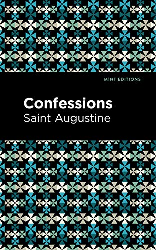 Stock image for Confessions (Mint Editions (Philosophical and Theological Work)) for sale by GF Books, Inc.