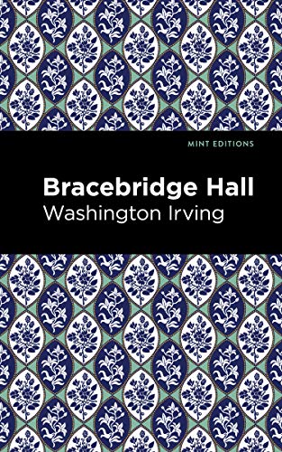 Stock image for Bracebridge Hall (Mint Editions) for sale by Lakeside Books