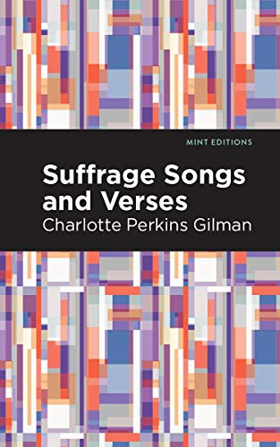 Stock image for Suffrage Songs and Verses (Mint Editions (Poetry and Verse)) for sale by GF Books, Inc.