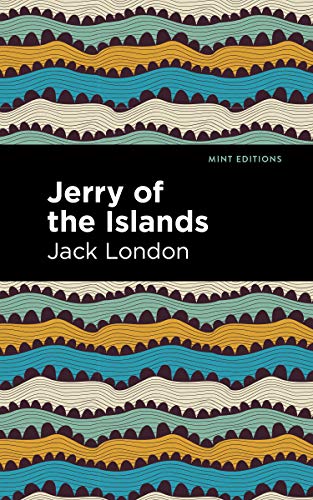 Stock image for Jerry of the Islands (Mint Editions) for sale by Lakeside Books