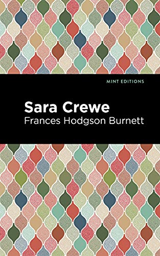 Beispielbild fr Sara Crewe (Mint Editions (The Children's Library)) zum Verkauf von Book Deals