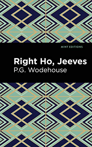 Stock image for Right Ho, Jeeves (Mint Editions) for sale by Lakeside Books