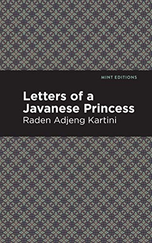 9781513270951: Letters of a Javanese Princess