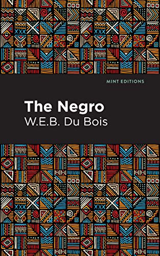 9781513271095: The Negro (Black Narratives)
