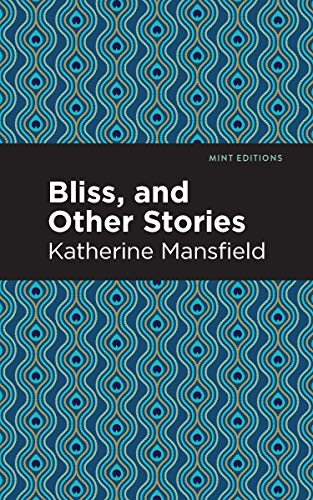 9781513271194: Bliss, and Other Stories