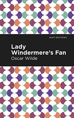 Stock image for Lady Windermere's Fan (Mint Editions (Plays)) for sale by GF Books, Inc.