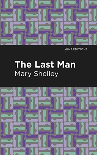 Stock image for The Last Man (Mint Editions) for sale by Lakeside Books