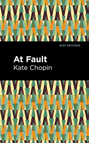 9781513271606: At Fault (Mint Editions (Women Writers))