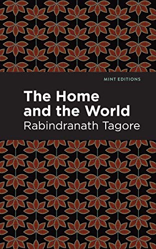 Stock image for The Home and the World (Mint Editions) for sale by Lakeside Books