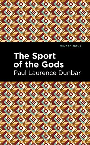 9781513271880: The Sport of the Gods (Mint Editions)