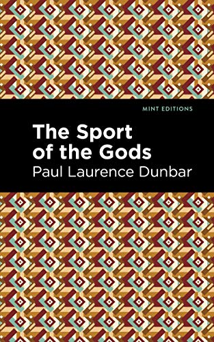 Stock image for The Sport of the Gods (Mint Editions) for sale by Lakeside Books
