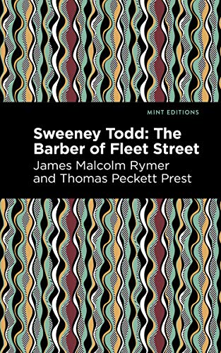 Beispielbild fr Sweeney Todd: The Barber of Fleet Street (Mint Editions) zum Verkauf von Lakeside Books