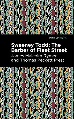 Stock image for Sweeney Todd: The Barber of Fleet Street (Mint Editions) for sale by Lakeside Books