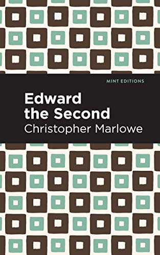 9781513272054: Edward the Second (Mint Editions)