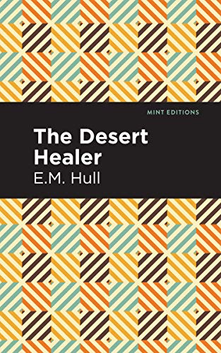 9781513277448: The Desert Healer (Mint Editions)