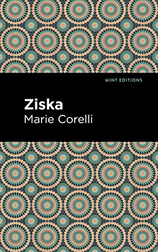 Beispielbild fr Ziska: The Problem of a Wicked Soul (Mint Editions) zum Verkauf von Lakeside Books