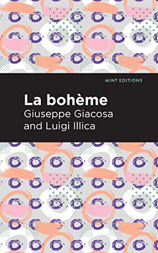 9781513278247: La Boheme (Mint Editions)