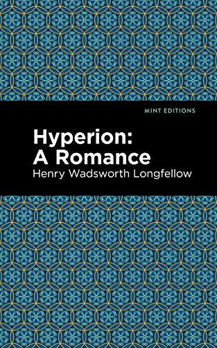 Imagen de archivo de Hyperion: A Romance (Mint Editions) a la venta por Lakeside Books