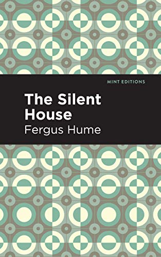 9781513278391: The Silent House: A Novel (Mint Editions (Crime, Thrillers and Detective Work))