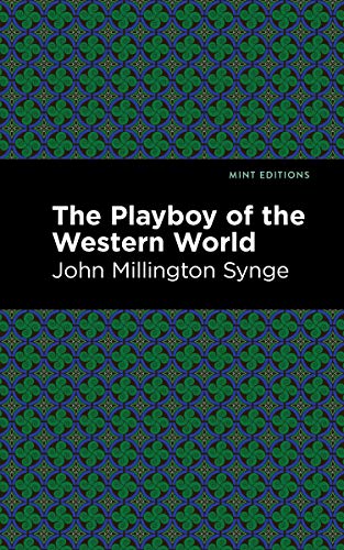 Beispielbild fr The Playboy of the Western World (Mint Editions (Plays)) zum Verkauf von Book Deals