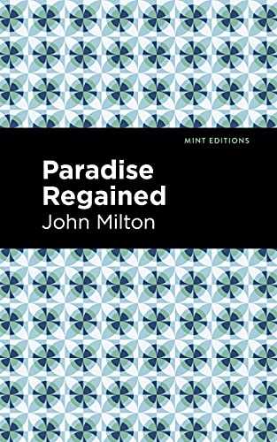 Stock image for Paradise Regained (Mint Editions) for sale by Lakeside Books