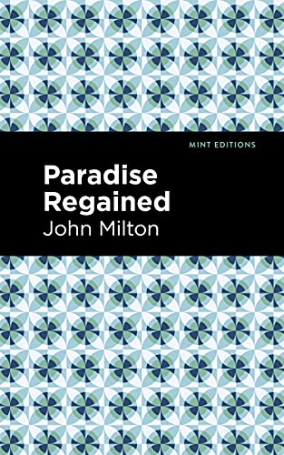 9781513279275: Paradise Regained (Mint Editions (Poetry and Verse))