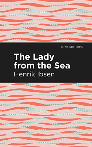 Beispielbild fr The Lady from the Sea (Mint Editions (Plays)) zum Verkauf von GF Books, Inc.