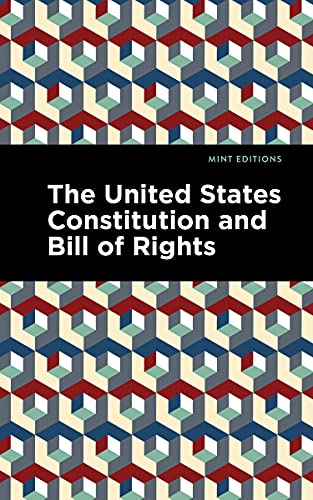 Stock image for The United States Constitution and Bill of Rights (Mint Editions (Historical Documents and Treaties)) for sale by Lakeside Books