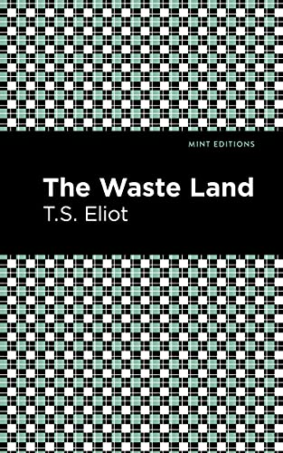 Stock image for The Waste Land (Mint Editions (Poetry and Verse)) for sale by GF Books, Inc.