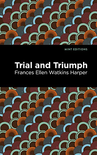 Imagen de archivo de Trial and Triumph (Mint Editions) a la venta por Lakeside Books