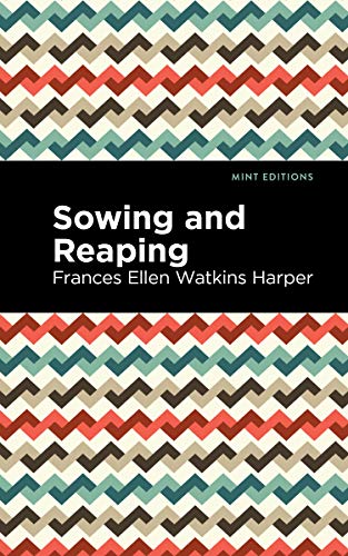 Imagen de archivo de Sowing and Reaping (Mint Editions) a la venta por Lakeside Books
