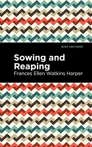 Stock image for Sowing and Reaping (Mint Editions) for sale by Lakeside Books