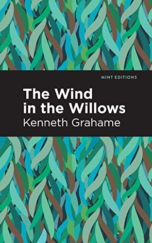 Beispielbild fr The Wind in the Willows (Mint Editions (The Childrens Library)) zum Verkauf von Red's Corner LLC