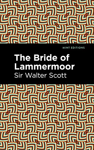 Stock image for The Bride of Lammermoor (Mint Editions (Historical Fiction)) for sale by Book Deals