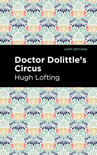 Stock image for Doctor Dolittles Circus (Mint Editions) for sale by Lakeside Books